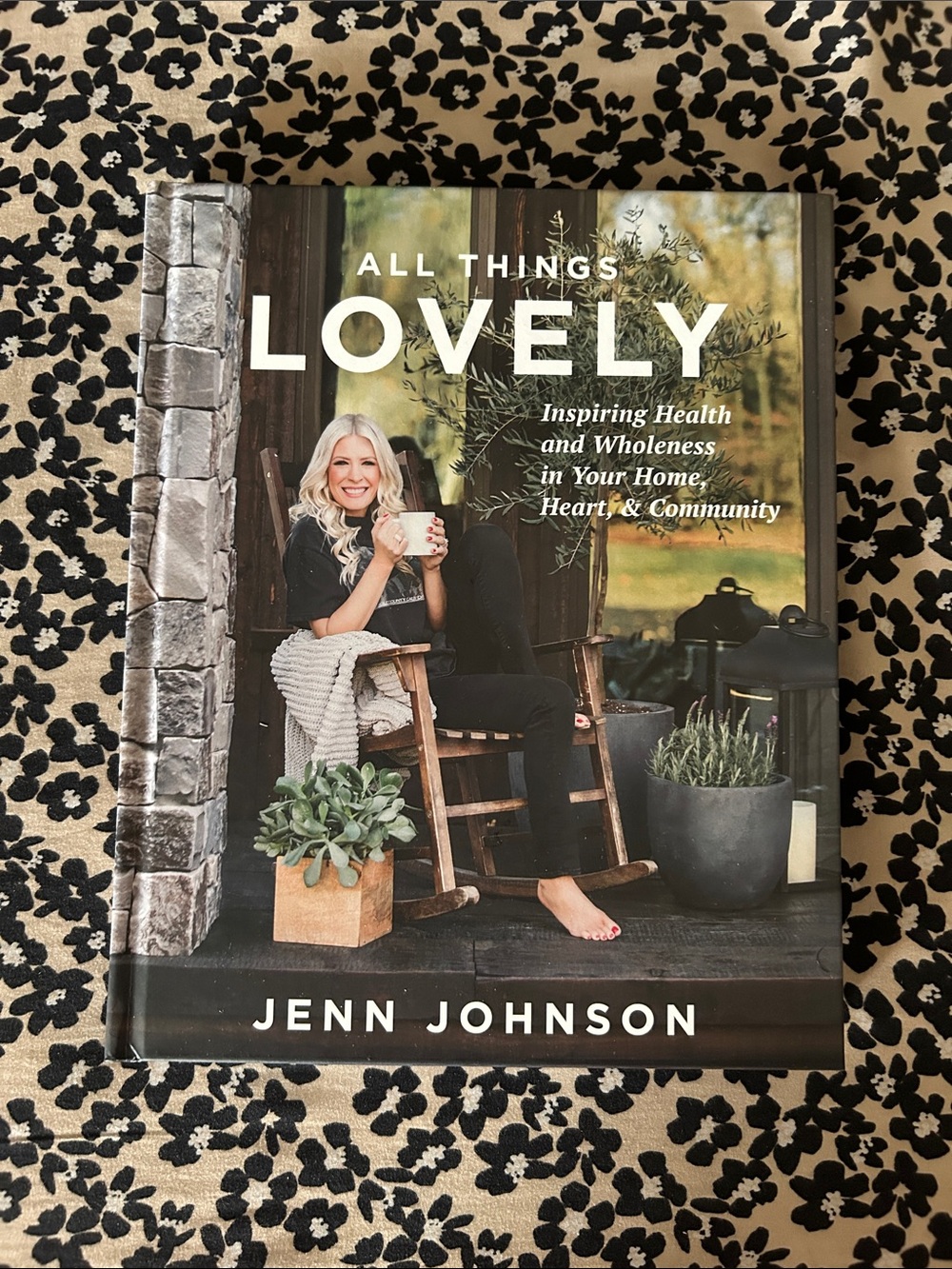All Things Lovely Hardcover — Black, White, Green by Jenn Johnson
